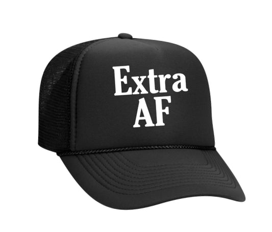 Extra AF Trucker Hat