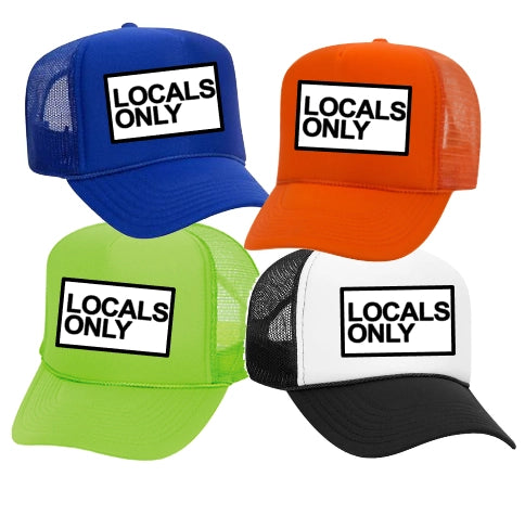 Locals Only Patch Trucker Hat